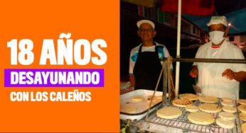 18 años desayunando con los caleños