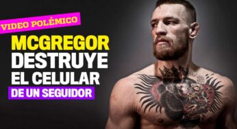McGregor destruye el celular de un seguidor