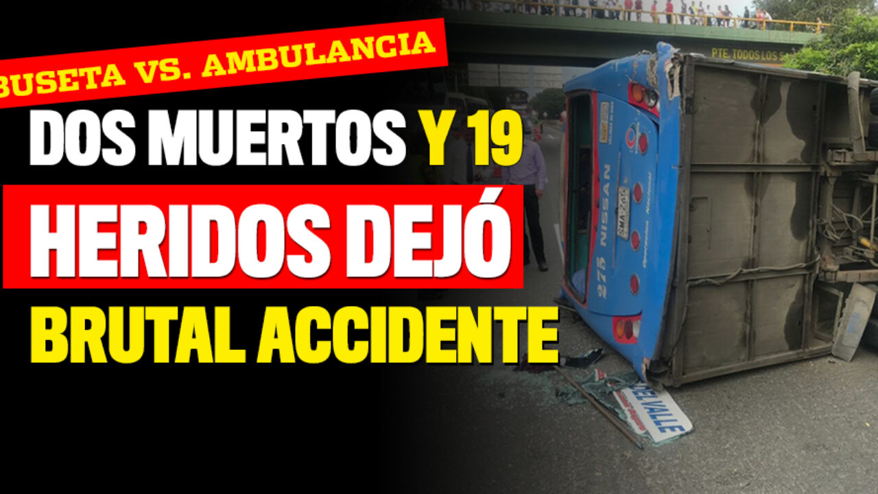 Accidente entre una buseta y una ambulancia en la vía Buga-Tuluá