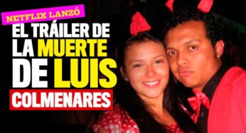 El tráiler de la serie de Netflix sobre la muerte de Luis Colmenares
