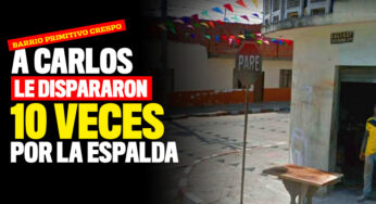 A Carlos le dispararon 10 veces por la espalda