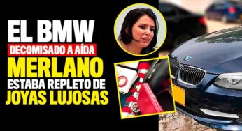 El BMW decomisado a Aída Merlano estaba repleto de joyas lujosas