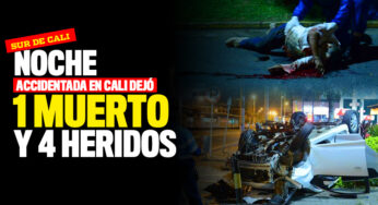 Noche accidentada en Cali dejó 1 muerto y 4 heridos