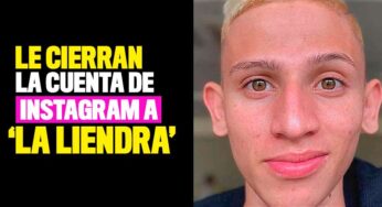 A 'La Liendra' le cerraron la cuenta de Instagram