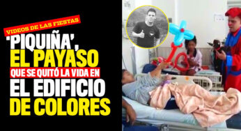 VIDEO: Así era 'Piquiña', el payaso que se quitó la vida en el Edificio de Colores
