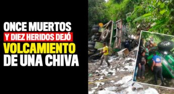 Once muertos y diez heridos dejó volcamiento de una chiva