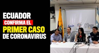 Ecuador confirma primer caso de coronavirus
