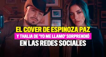 El cover de Espinoza Paz y Thalia de 'Yo me llamo' sorprendió en las redes sociales