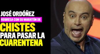 José Ordóñez regresa con maratón de chistes para pasar la cuarentena