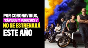 Por coronavirus, la película 'Rápidos y furiosos 9' no se estrenará este año