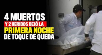 4 muertos y 2 heridos en la primera noche de aislamiento