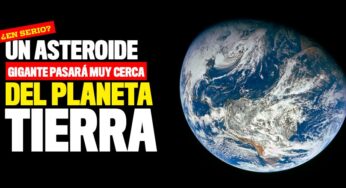 ¿En serio? Un asteroide gigante pasará muy cerca del planeta Tierra