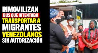 Inmovilizan bus que intentaba transportar a migrantes venezolanos sin autorización