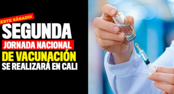 Pese a la cuarentena, este sábado habrá jornada de vacunación en Cali