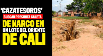 'Cazatesoros' buscan presunta caleta de narco en un lote del oriente de Cali