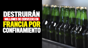 Cerca de 10 millones de litros de cerveza se destruirán en Francia por cuarentena