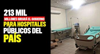 213 mil millones girará el Gobierno para hospitales públicos del país