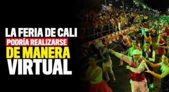 La Feria de Cali podría ser virtual y duraría un mes