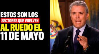 Estos son los sectores que vuelven al ruedo después del 11 de mayo