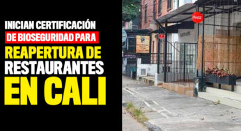 Inician certificación de bioseguridad para reapertura de restaurantes en Cali