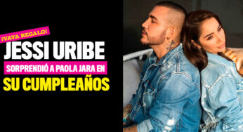 ¡Vaya regalo! Jessi Uribe sorprendió a Paola Jara en su cumpleaños