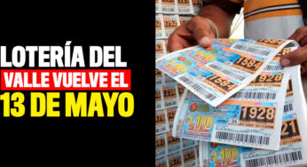 ¿Extrañaba la lotería? Prepárese porque la del Valle vuelve el 13 de mayo