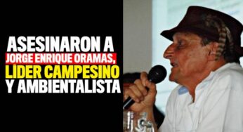 Asesinaron a Jorge Enrique Oramas, líder campesino y ambientalista de Cali