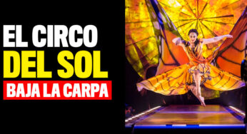 El Circo del Sol bajó la carpa
