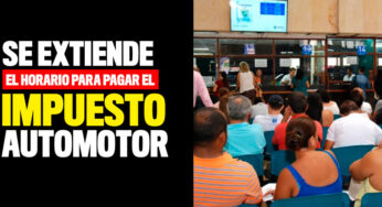¡Atención! Se extiende el horario para pagar el impuesto automotor