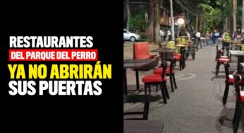 Cancelan la apertura de restaurantes en el Parque del Perro