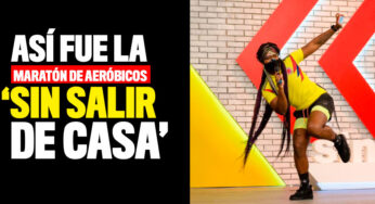 Así fue la maratón de aeróbicos ‘Sin salir de casa’
