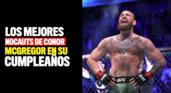 Video: los mejores nocauts de Conor McGregor en su cumpleaños 32