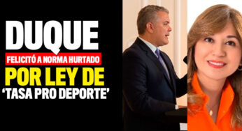 Duque felicitó a Norma Hurtado por ley de 'Tasa Pro Deporte'