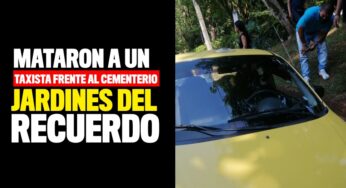 Mataron a un taxista en frente del cementerio Jardines del Recuerdo