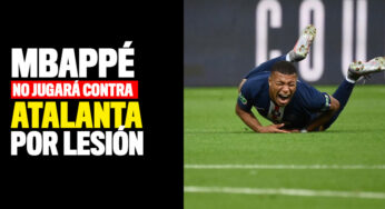 Mbappé se pierde los cuartos de final de Champions contra el Atalanta por lesión