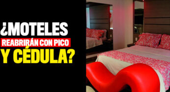 ¿Moteles reabrirán con pico y cédula?