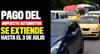 ¡Atención! Pago del impuesto automotor se extiende hasta el 3 de julio