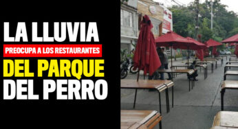 La lluvia preocupa a los restaurantes del Parque del Perro