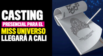 Casting presencial para el Miss Universo llegará a Cali