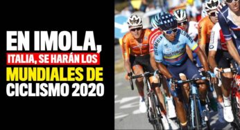 Los Mundiales de ciclismo 2020 se correrán en Imola, Italia