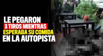 VIDEO: Le pegaron tres tiros mientras esperaba su comida en la Autopista