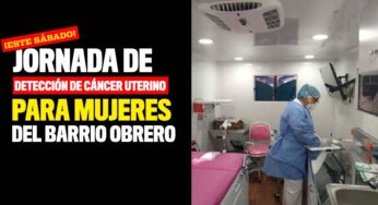 Jornada de detección de cáncer uterino para mujeres del barrio Obrero