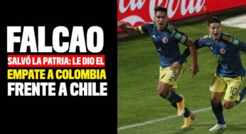 ¡'El Tigre' salvador! Falcao anotó en el último suspiro para darle el empate a Colombia ante Chile