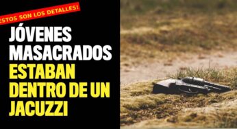 Los jóvenes masacrados de Buga estaban dentro de un Jacuzzi ¡Detalles!