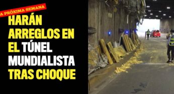 Daños del Túnel Mundialista serán arreglados la próxima semana
