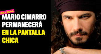 Mario Cimarro seguirá apareciendo en la pantalla chica