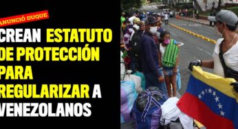 Gobierno crea estatuto de protección para regularizar a venezolanos