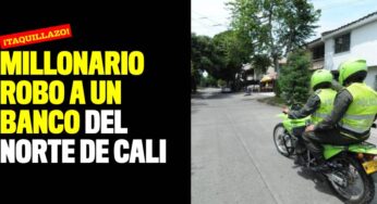 Taquillazo a un banco del norte de Cali