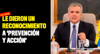 Programa 'Prevención y Acción' recibió un reconocimiento de la OPS