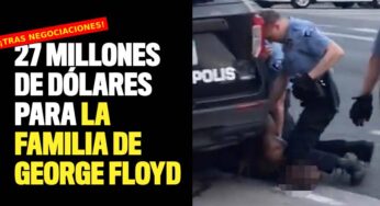 27 millones de dólares para la familia de George Floyd tras negociaciones